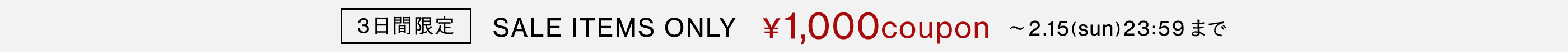 SALE ITEMS ONLY ¥1,000 COUPON