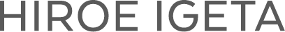 HIROE IGETA