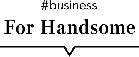 #business For Handsome